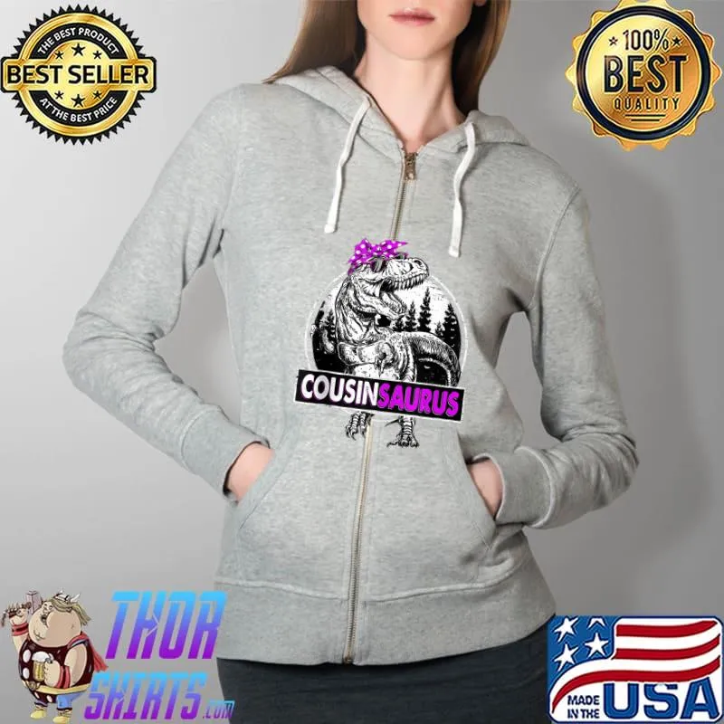 Top Cousinsaurus T rex Dinosaur funny Mother's Day. Tank Top Full Zip Hooded