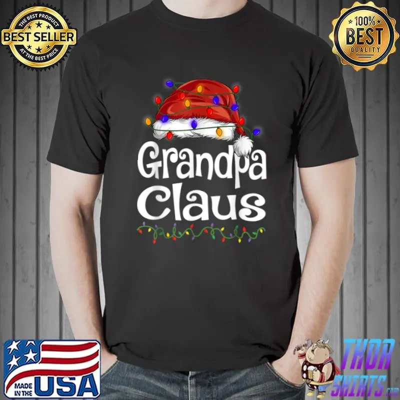 Top Funny Santa Grandpa Claus Christmas Matching Family T Shirt Unisex