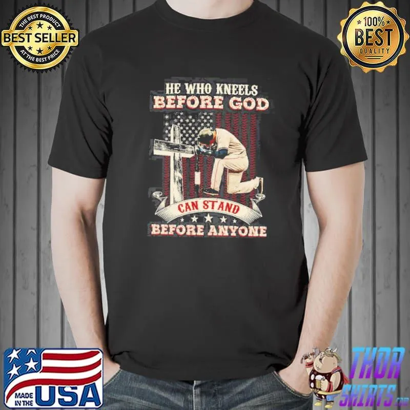 Top Jesus and Baseball He who kneels before God can stand before anyone shirt