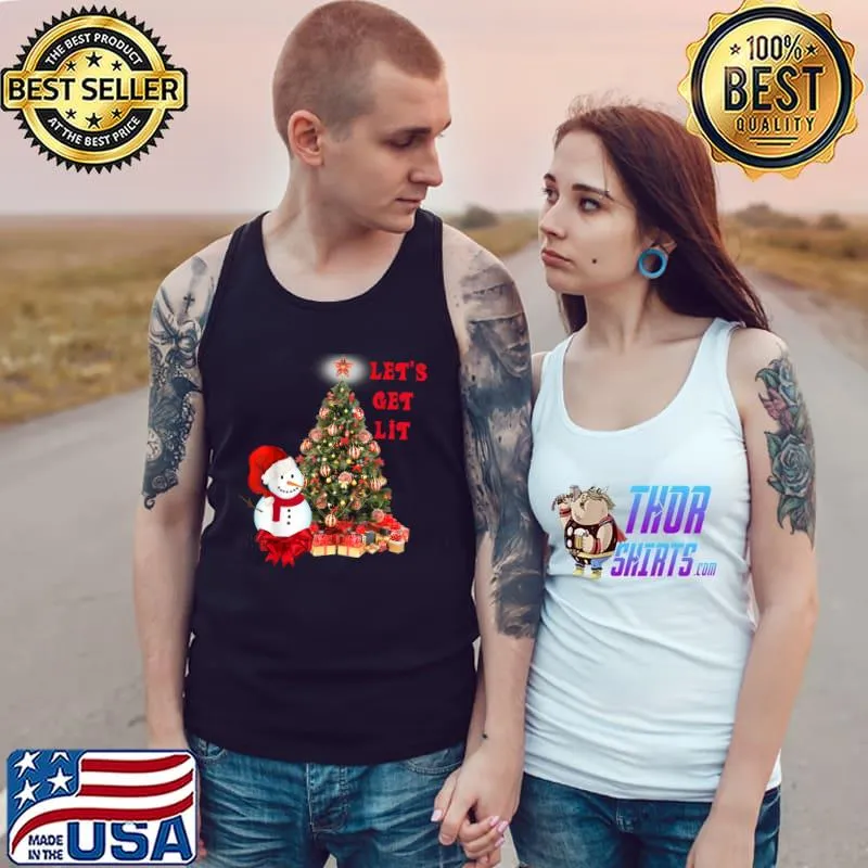 Top Let's Get Lit T-Shirt Tank Top