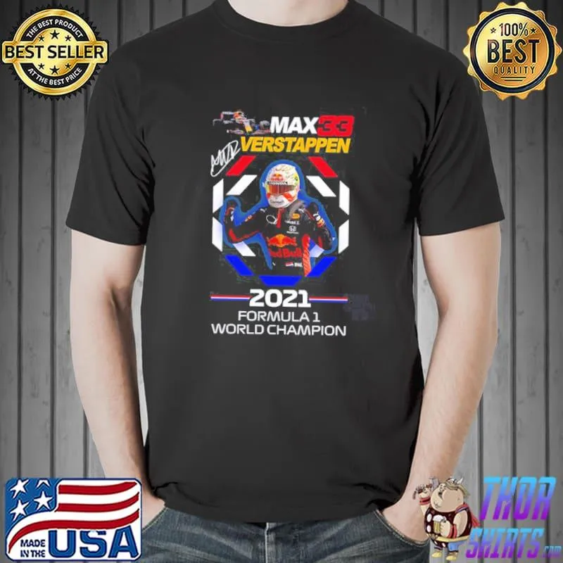 Top Max Verstappen 2021 Formula 1 World Champion Unisex T-Shirt Unisex