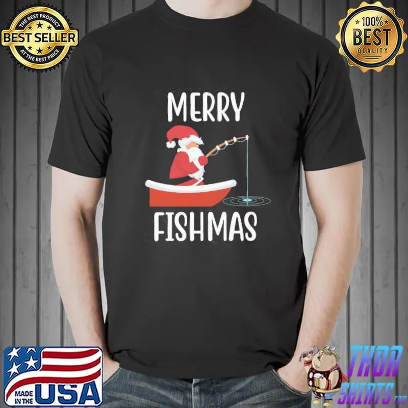Top Merry fishmas santa clause fishing christmas shirt