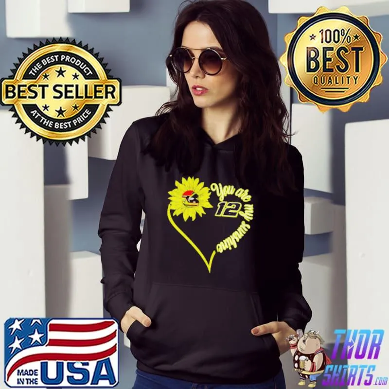 Top Ryan blaney 12 sunflower you are my sunshine shirt