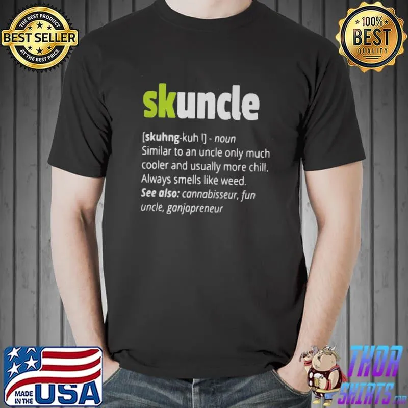 Top Skuncle Shirt