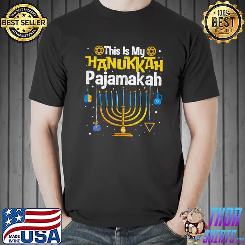 Top This Is My Hanukkah Pajamakah Menorah Chanukah Pajamas T- Unisex
