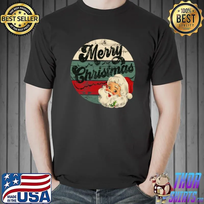Vintage Santa Claus Merry Christmas Face Old Fashioned T- Unisex