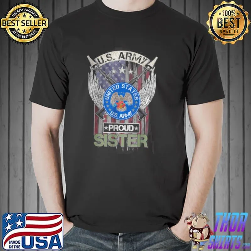 Vintage USA American Flag US Army Proud Veteran Sister T Shirt