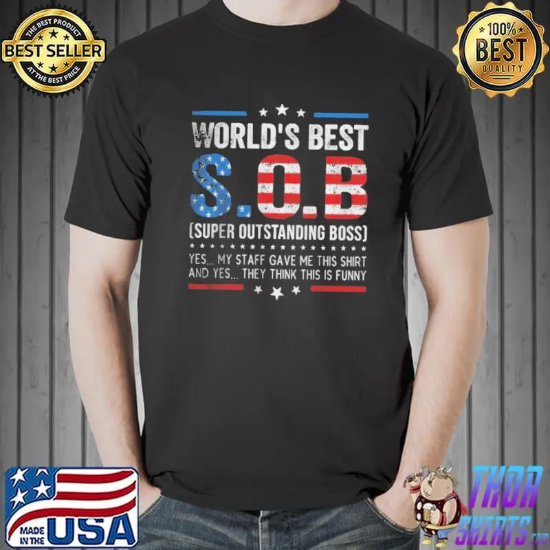Worlds Best SOB Super Outstanding Boss US Flag Vintage T-Shirt