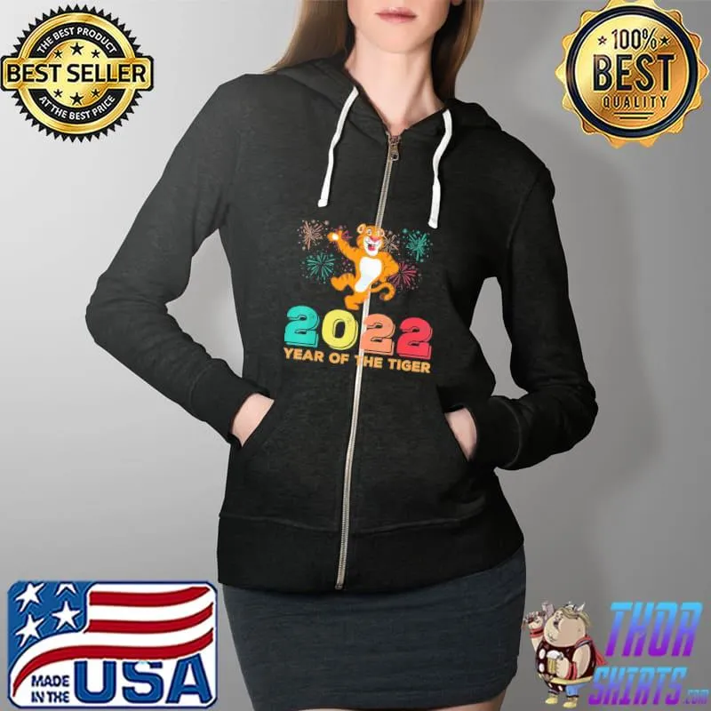 Zodiac Chinese Tiger New Year 2022 Year of the Tiger Funny T-Shirt Full Zip Hooded