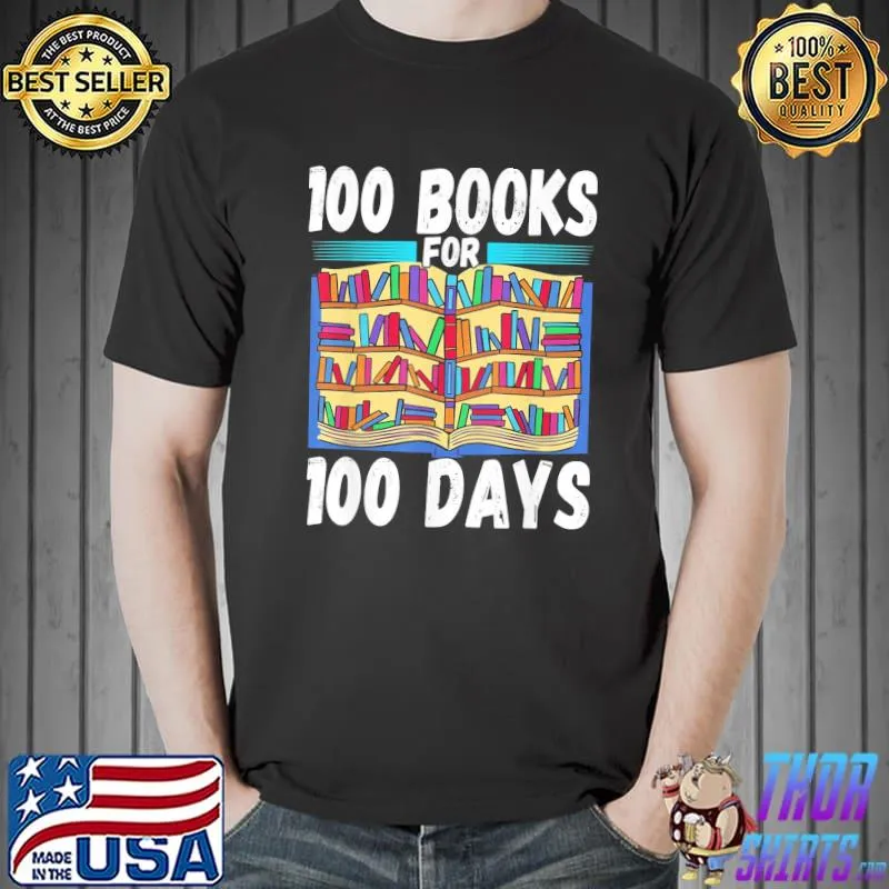 100 Books For 100 Days Of School Teacher Student T-Shirt Unisex