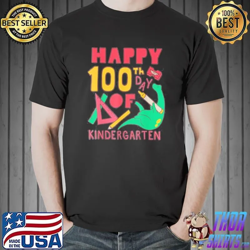 100 days 100th Day Of School Kindergarten T-Shirt Unisex