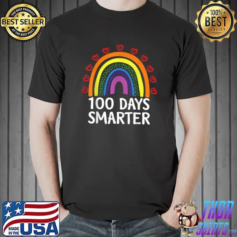 100th Day Of School Teacher 100 Days Smarter Rainbow T-Shirt Unisex