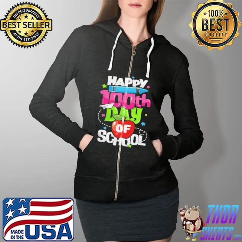100th day of school teachers happy 100 days of school Full Zip Hooded