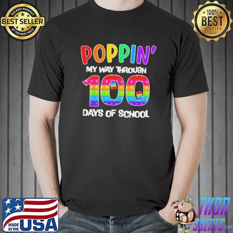 100th day poppin my way through 100 days of school Unisex