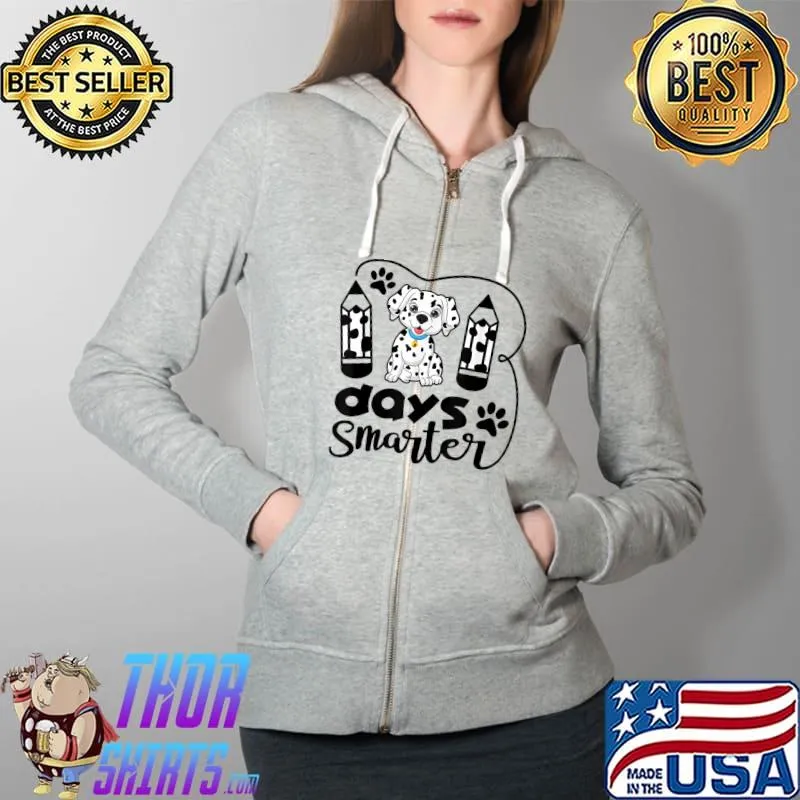 101 Days Smarter 100th Day of School Dalmatian Dog Print T-Shirt Full Zip Hooded