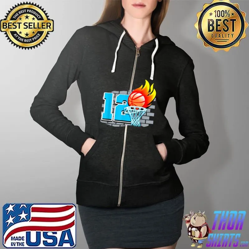 12 Year Old 12th Basketball Birthday Party Theme Boys Girls T-Shirt Full Zip Hooded