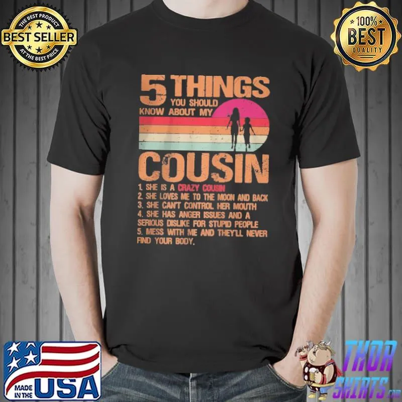 5 things you should know about my cousin Unisex
