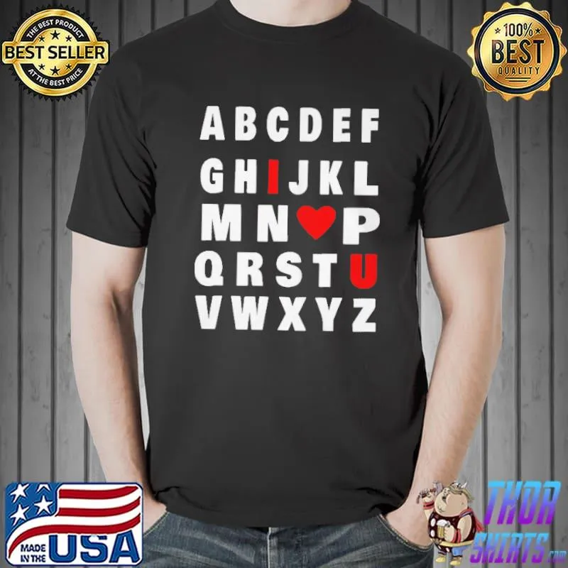 Abc I love you I kids boys girls teachers Valentines day Unisex
