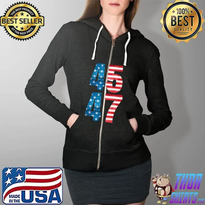 American Flag 45 & 47 Trump 2024 Shirt Republican Supporter T- Full Zip Hooded