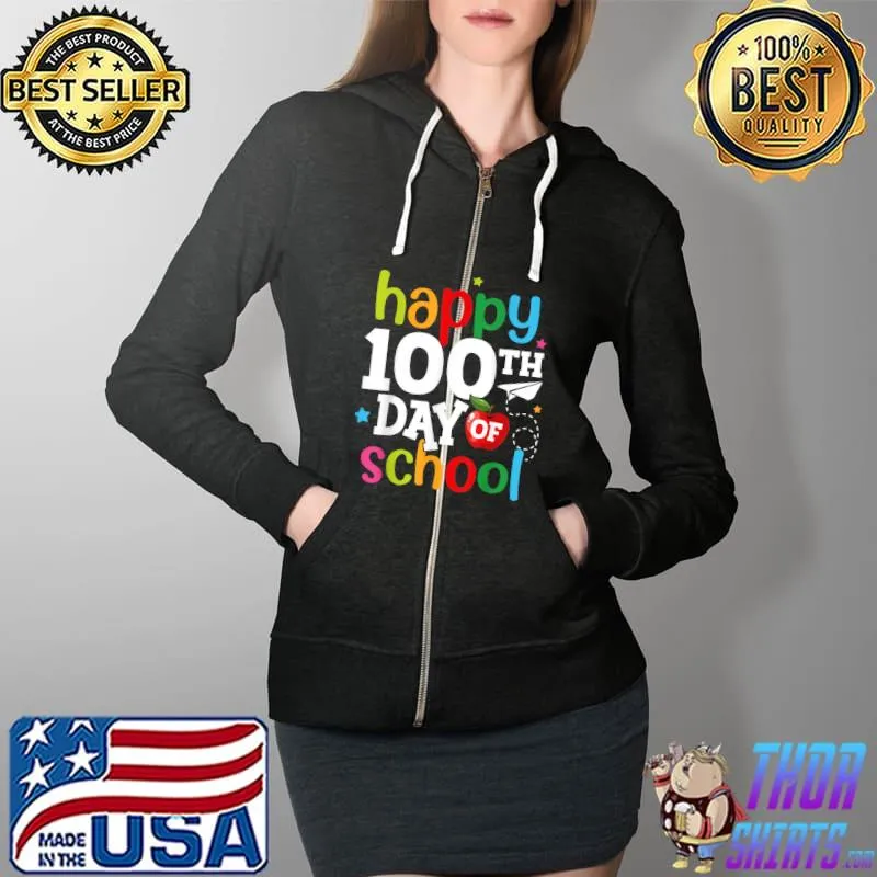 Awesome 100th Day of School Teachers Kids Girls Boys Happy 100 Days T-Shirt Full Zip Hooded