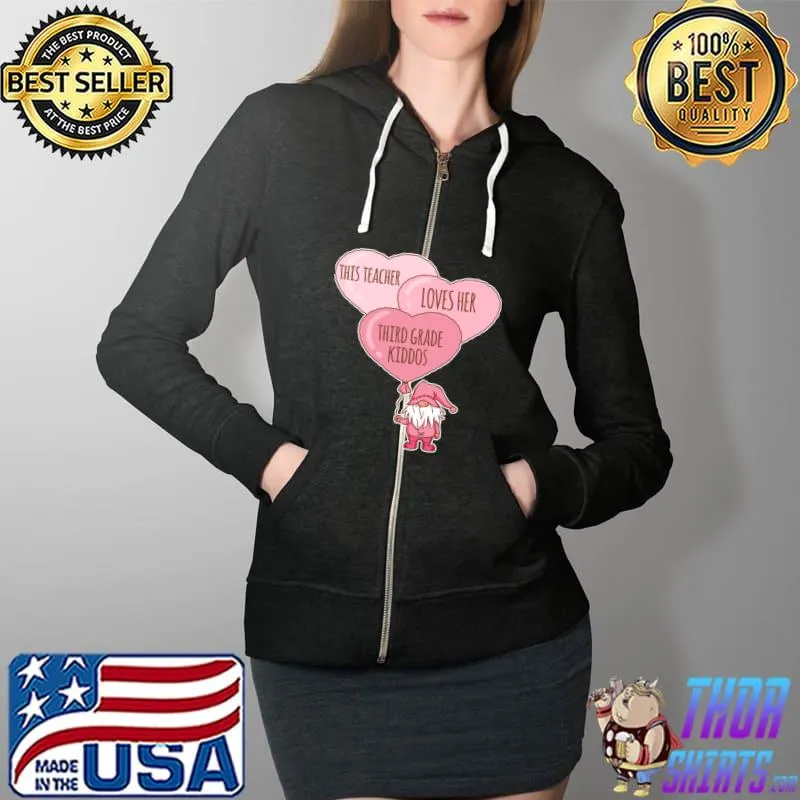 Awesome Conversation Heart Teacher Love Her 3rd Grade Valentines Day T- Full Zip Hooded
