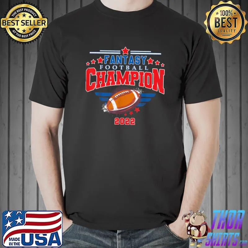 Awesome Fantasy League Champ 2022 Winner Fantasy Football Champion T-Shirt Unisex
