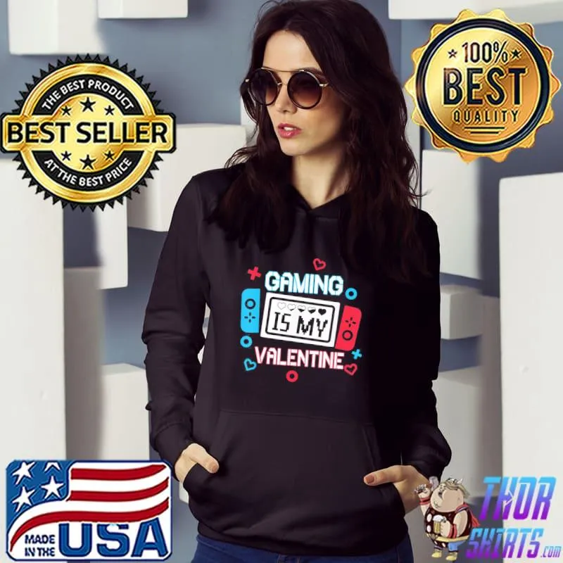 Awesome Gaming Is My Valentine Gamer Valentine T-Shirt