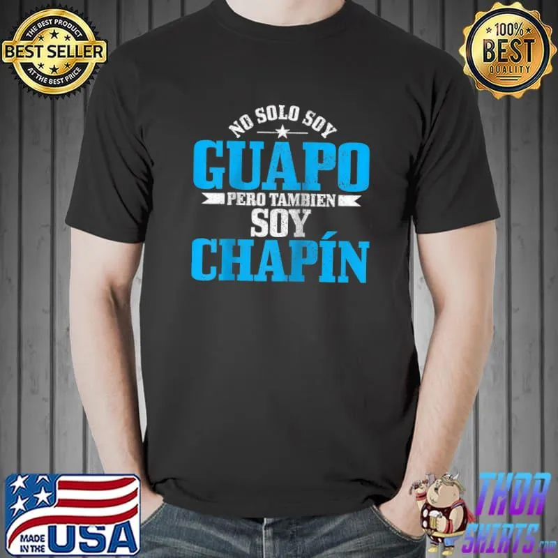 Awesome No Solo soy Guapo Chapin Spanish Latino Guatemala Chapina Raglan Baseball T Shirt Unisex