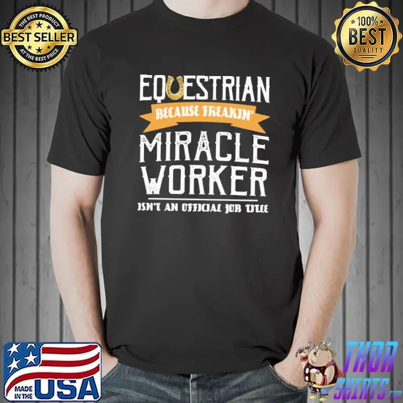 Awesome Top Equestrian Worker Shirt