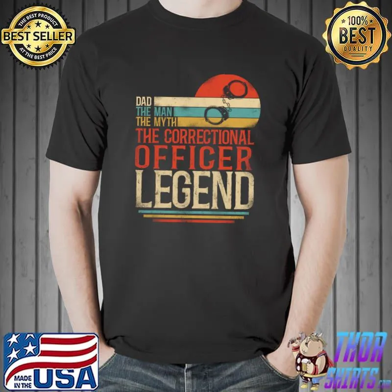 Best Correctional Officer Retro Vintage Cuffs Dad Father T- Unisex