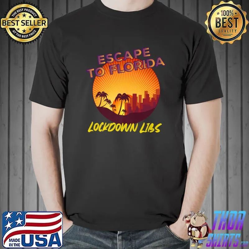 Best DeSantis Escape to Florida Premium T-Shirt Unisex
