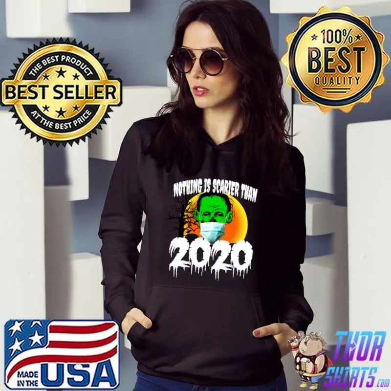 Best Halloween 2020 - Nothing is Scarier than 2020 - Scary Zombie T-shirt