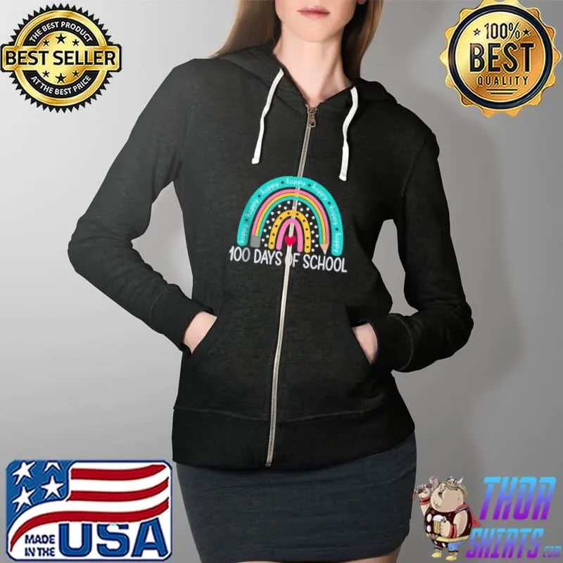 Best Happy 100th Day Of School Teacher Kids 100 Days Rainbow T Shirt Full Zip Hooded