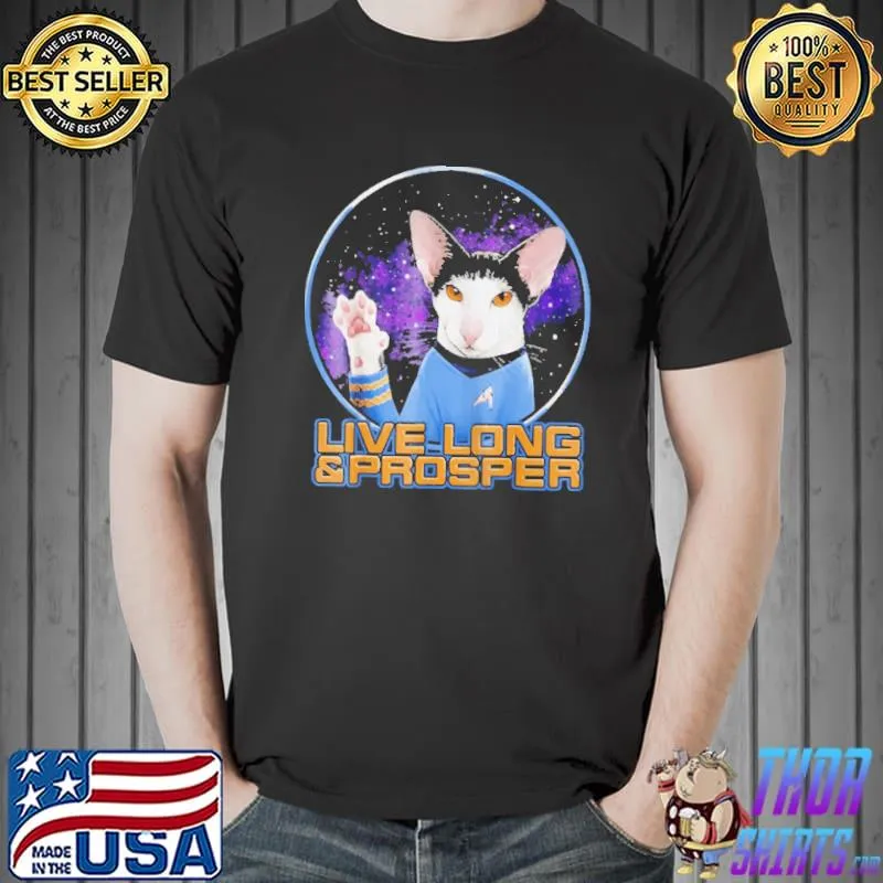 Best Spock cat prosper and live long shirt