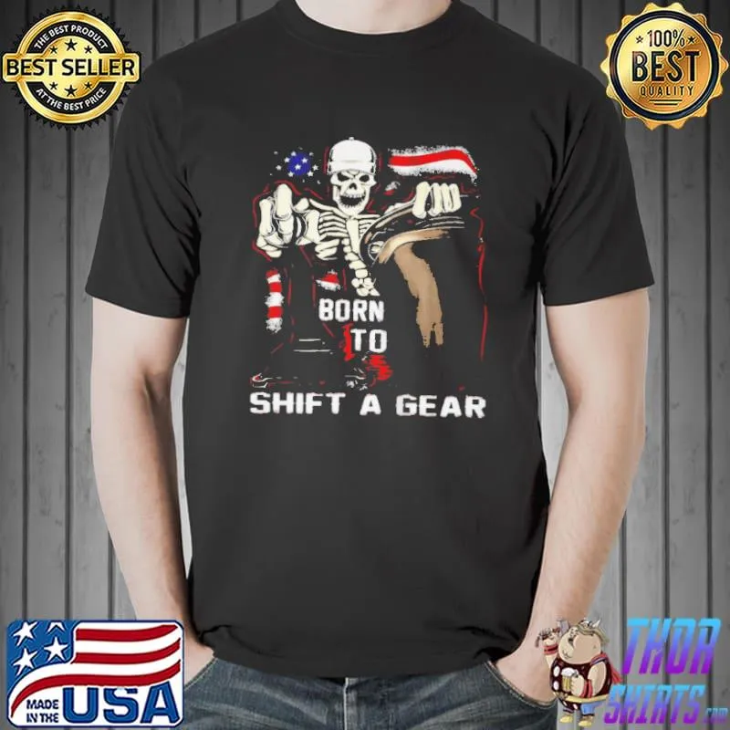Born to shift a gear Unisex