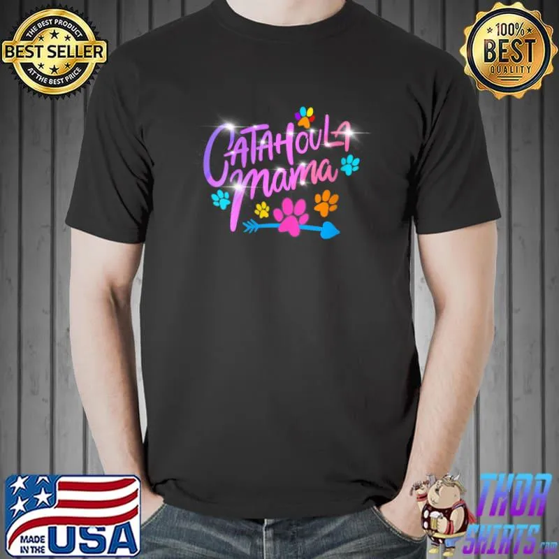 Catahoula Mama Catahoula Leopard Dog Lover Mom Mother T-Shirt Unisex