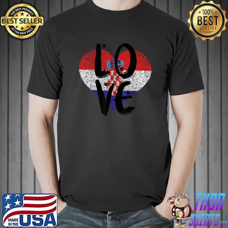 Croatia Flag Croatian Croat Pride Heart T-Shirt Unisex