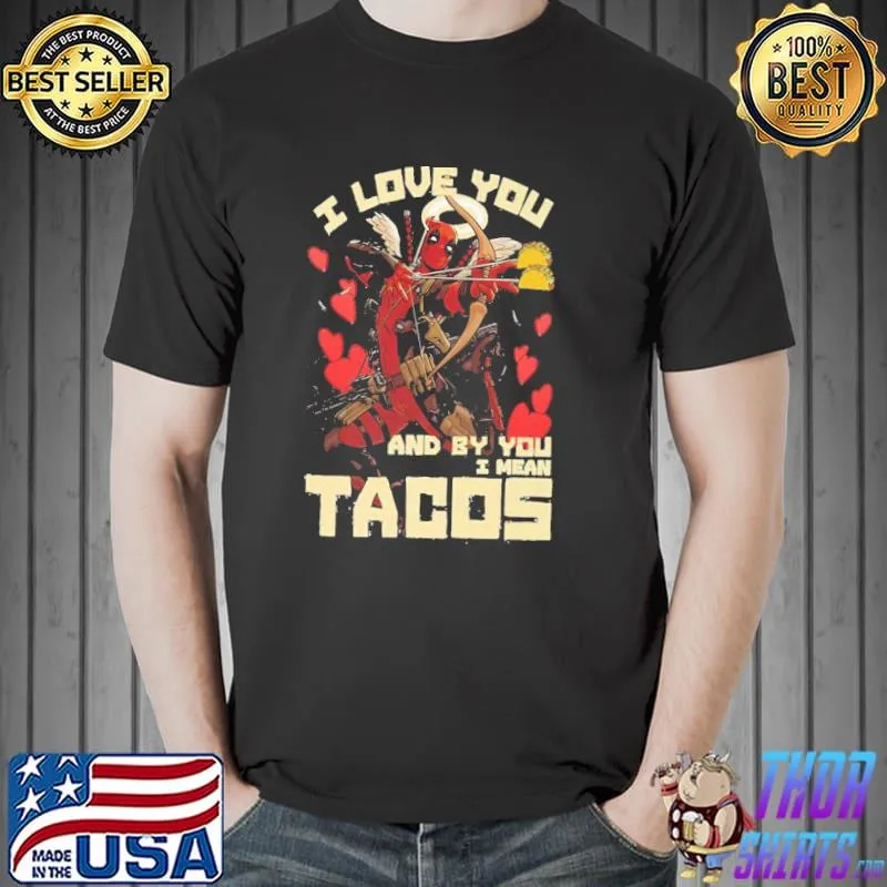 Deadpool’s Cupid Love For Tacos Unisex T-Shirt Unisex