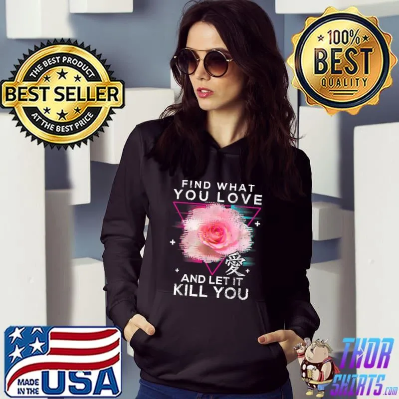 Find what you love Rose Glitch Art Vaporwave Floral Pastel Pink Goth Japanese T-Shirt