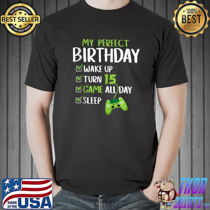 Funny 15th Birthday Party Perfect Gift For Gamer 15 Years Old Boy T Shirt