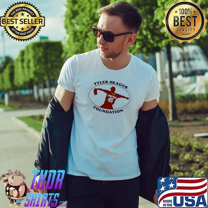 Funny Awesome Tyler Skaggs Foundation 45 Forever 2022 Unisex T-Shirt Unisex