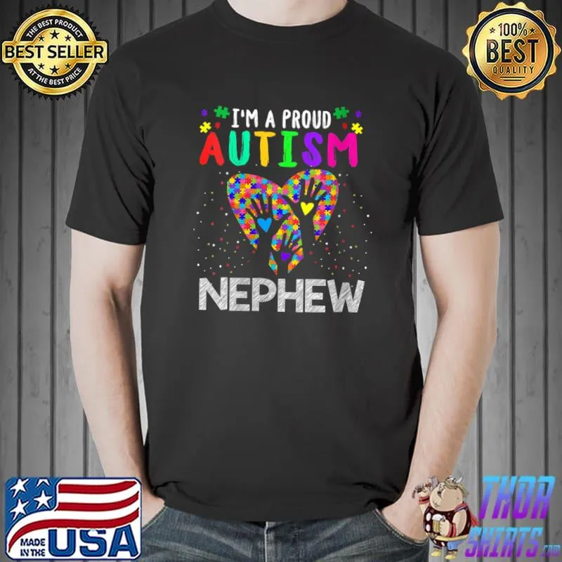Funny I'm A Proud Autism Nephew Boys Autism Awareness T-Shirt Unisex