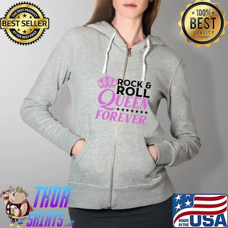 Funny Rock N Roll Queen Concert Gift For Women Ladies Girls T-Shirt Full Zip Hooded