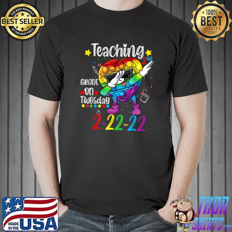 Funny Teaching 2nd Grade On Twosday 2-22-22 22nd February 2022 T-Shirt Unisex