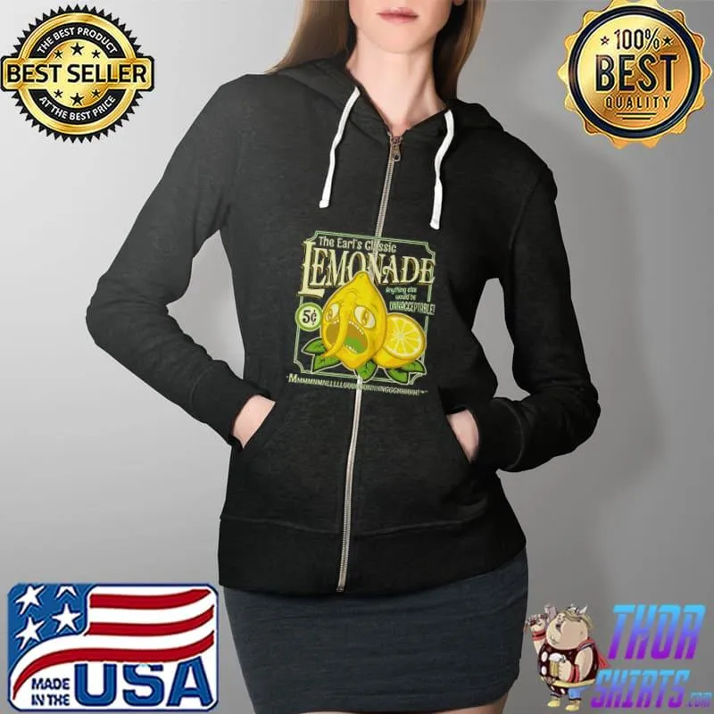 Funny The earls classic lemonade Full Zip Hooded