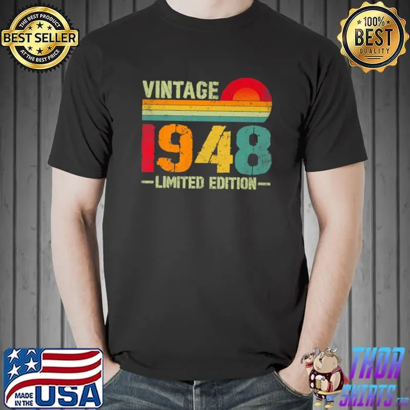 Funny Turning 74 Birthday Decorations Men 74th BDay 1948 Birthday T-Shirt Unisex