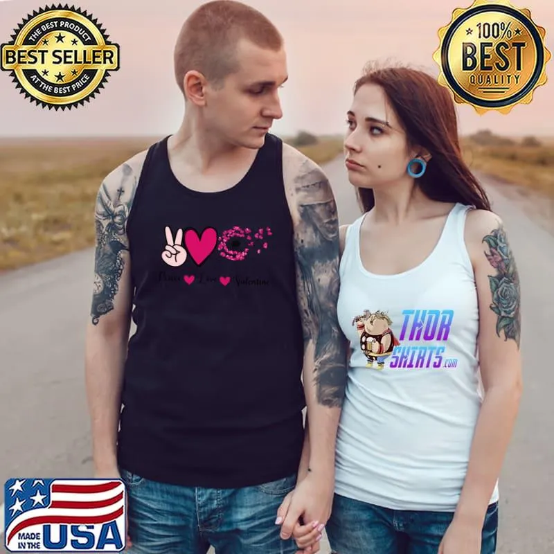 Funny Valentine's Day Shirt for Women Men Peace Love Valentine T- Tank Top
