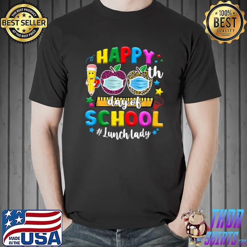 Happy 100Th Day Of School Lunch Lady Life Face Mask Leopard T-Shirt Unisex