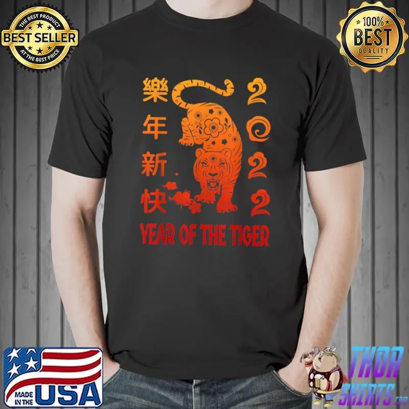Happy Chinese New Year 2022 Year Of The Tiger T-Shirt Unisex