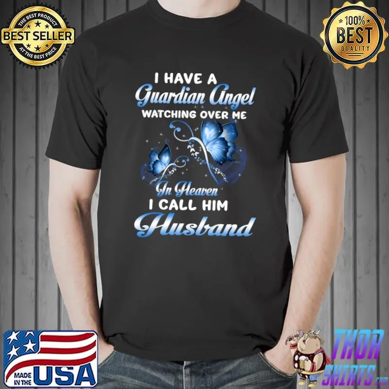 Have A Guardian Angel Watching Over Me In Heaven My Husband Pullover Hoodie Unisex